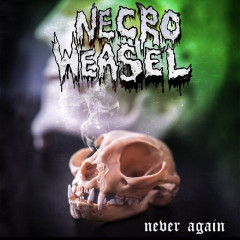 Necro Weasel - Never Again, Tape