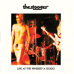 The Stooges - Live At Whiskey A GoGo, LP