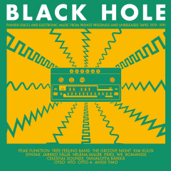 Various Artists - Black Hole - Finnish Disco and Electronic Music from Private Pressings and Unreleased Tapes 1979-1991