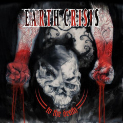 Earth Crisis – To the Death