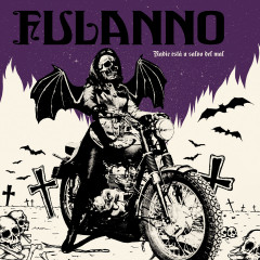 Fulanno - Nadie está a salvo del mal