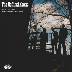 The Coffinshakers - From The Crypt: Rare & Unreleased Vol. I