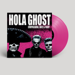 Hola Ghost - Chupacabra, Hate & Fight, LP (Transparent Magenta)