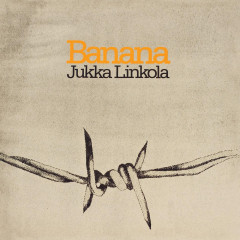 Jukka Linkola - Banana