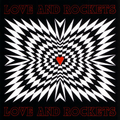 Love and Rockets - Love and Rockets, LP