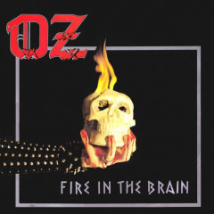 OZ - Fire in the Brain, LP