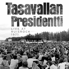 Tasavallan Presidentti - Live at Ruisrock 1971, 2CD