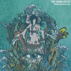 The Lunar Effect - Sounds Of Green & Blue, CD