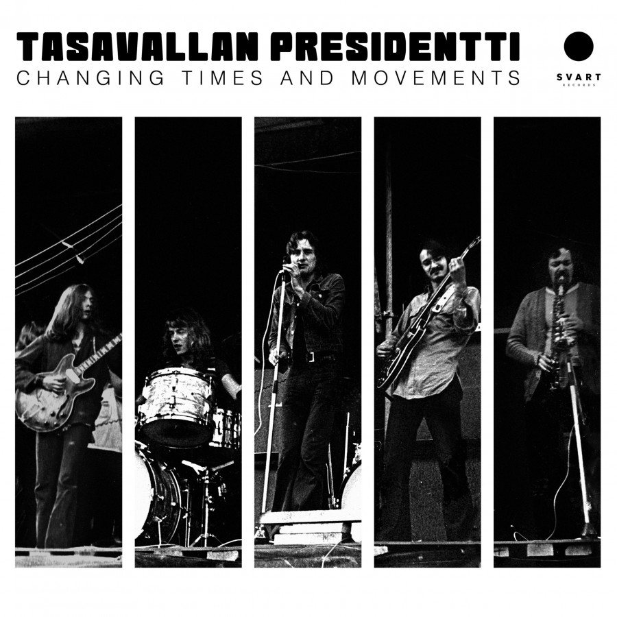Tasavallan Presidentti - Changing Times And Movements - Live in Finland And