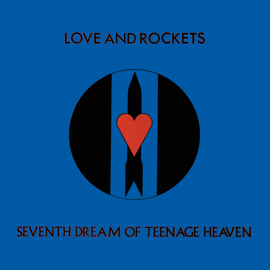 Love and Rockets - Seventh Dream of Teenage Heaven, LP