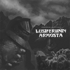 Lusiferiinin Armosta - Pahuuden maisteri, 7"