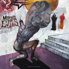 Morbid Evils - Deceases