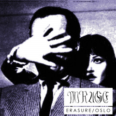 Mirage - Erasure / Oslo, 7"