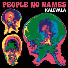 Kalevala - People No Names - 50th Anniversary Edition