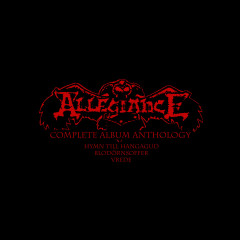 Allegiance - Complete Album Anthology, Box Set