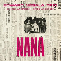 Edward Vesala Trio - Nana