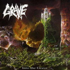 Grave - Into the Grave