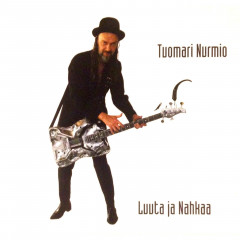 Tuomari Nurmio - Luuta ja nahkaa