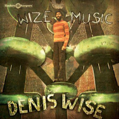 Denis Wise - Wize Music, LP