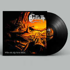 Brutality - When The Sky Turns Black, LP