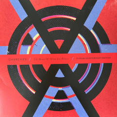 Chvrches - The Bones of What You Believe (10 Year Anniversary Edition), LP (clear)
