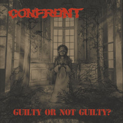 Confront - Guilty or Not Guilty?, LP (red)