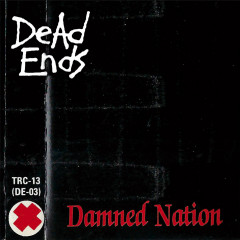 Dead Ends - Damned Nation, LP