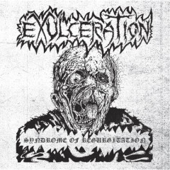 Exulceration - Syndrome of Regurgitation (Discography 1990-1992), 2LP+CD