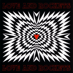 Love and Rockets - Love and Rockets, LP