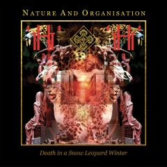 Nature And Organisation - Death in a Snow Leopard Winter