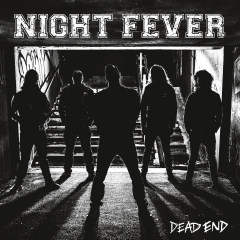 Night Fever - Dead End, CD