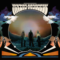 Radio Moscow - New Beginnings