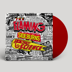 The Flaming Sideburns - Rocket Science (Original Artyfacts from The Psychedelic Era 1996–1999), LP (transparent red)