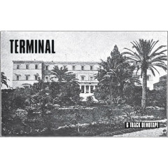 Terminal - 6 Track Demotape, Tape