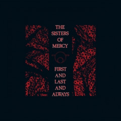 The Sisters of Mercy - First and Last and Always, LP (red/black marble)