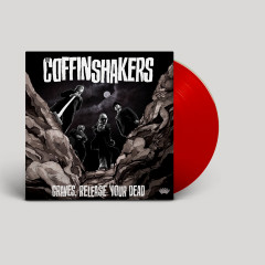 The Coffinshakers - Graves, Release Your Dead, LP (Blood Red)