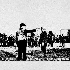 Yleislakko - Maailmanpolitiikan arkipäivää, CD