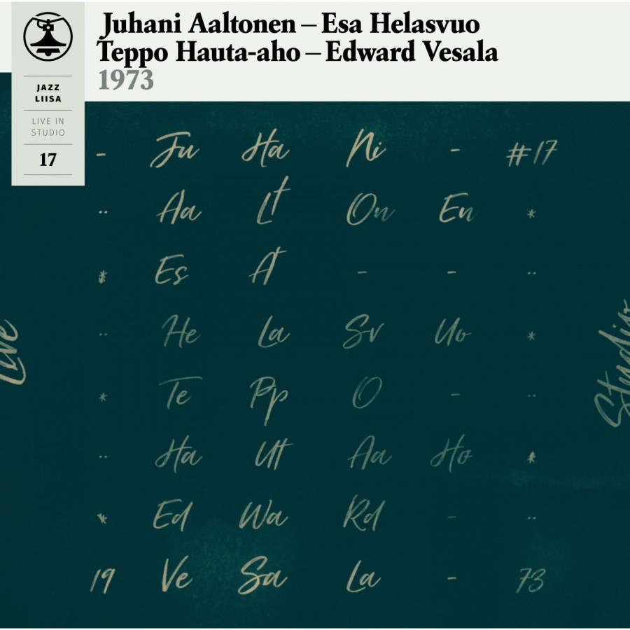 Aaltonen - Helasvuo - Hauta-aho - Vesala - Jazz-Liisa 17, LP