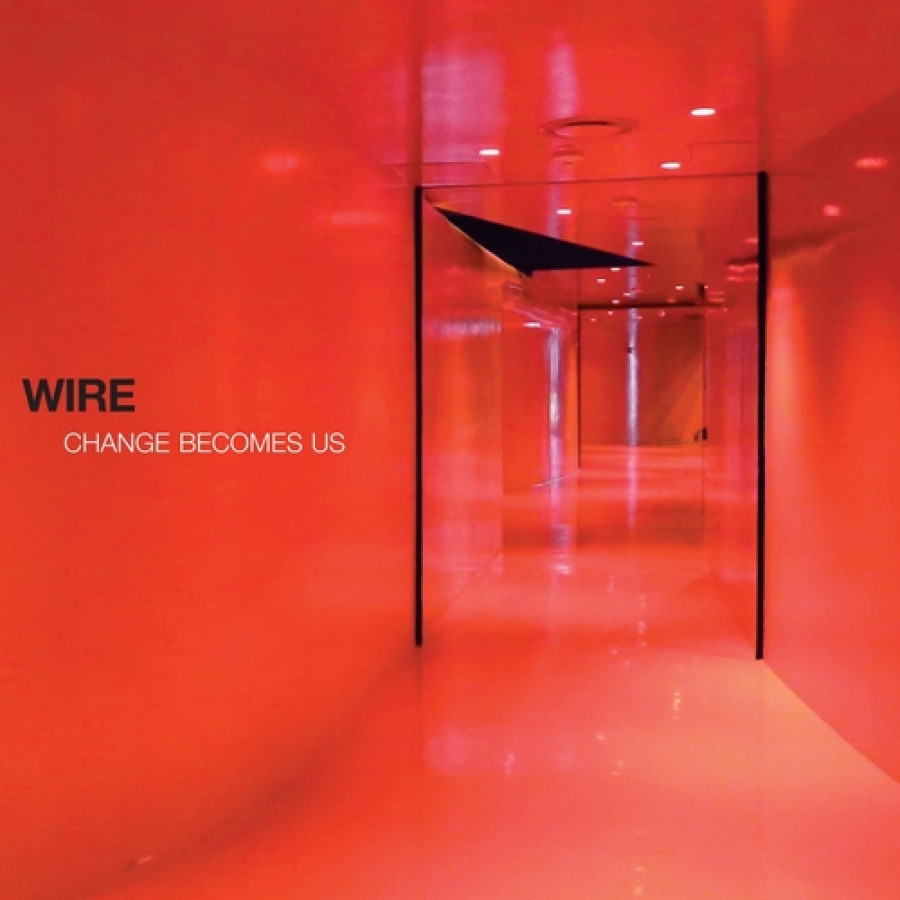 Wire - Change Becomes Us, 2LP