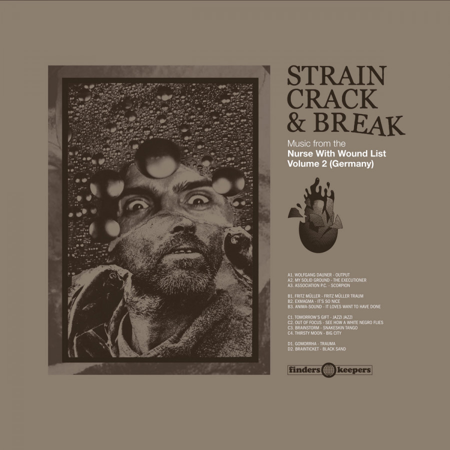 Various Artists - Strain Crack & Break: Music From The Nurse With Wound List Volume Two (Germany), 2LP
