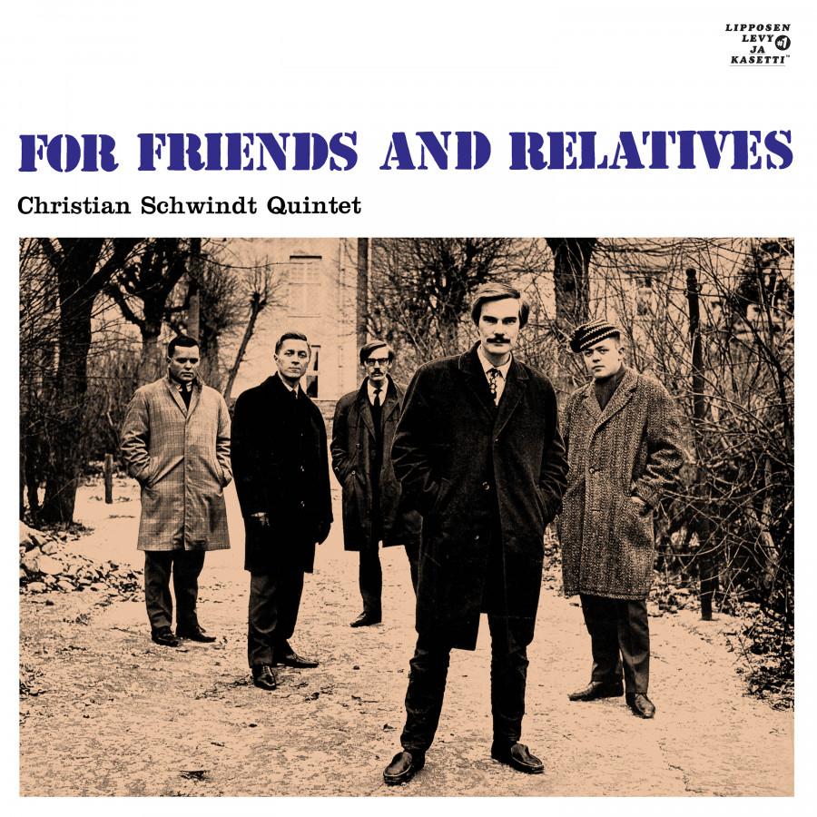 Christian Schwindt Quintet - For Friends & Relatives, LP