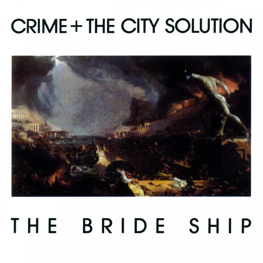 Crime & the City Solution - The Bride Ship, LP