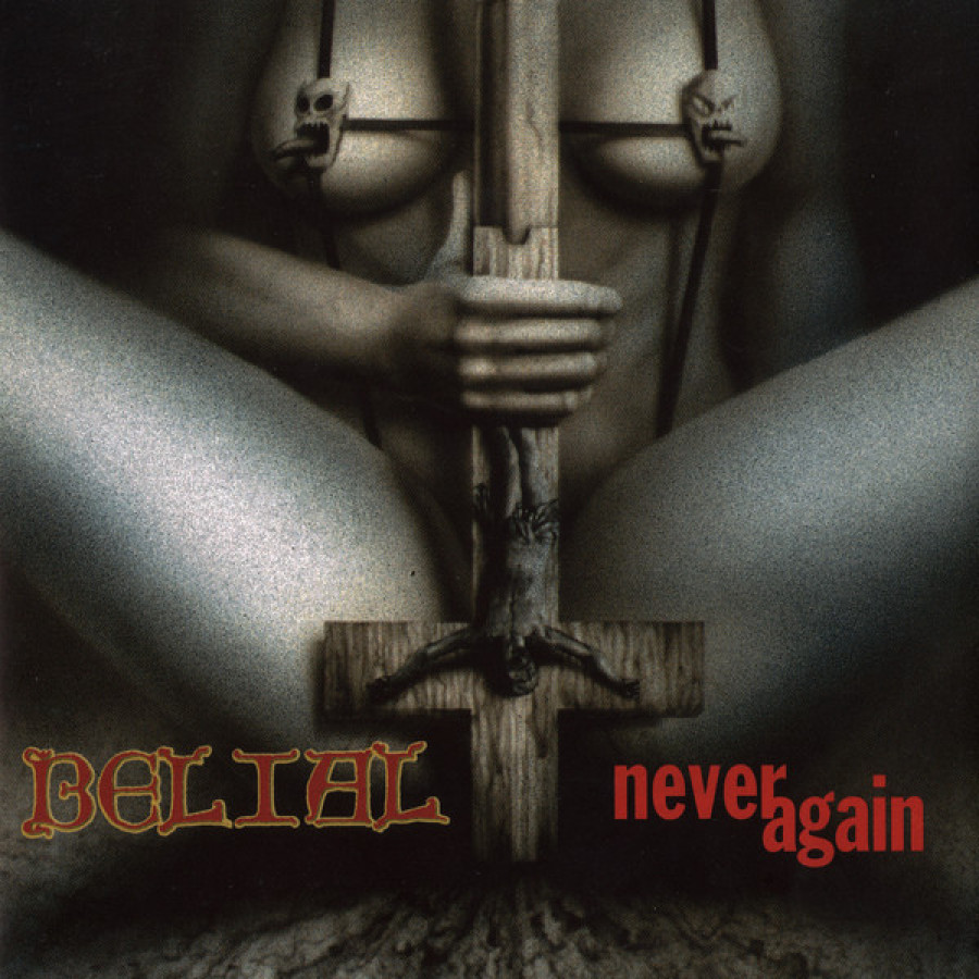 Belial - Never Again