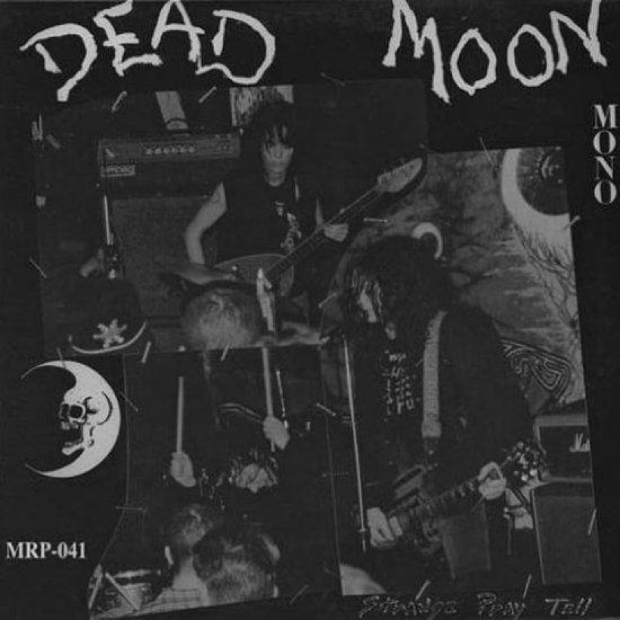 Dead Moon - Strange Pray Tell, LP