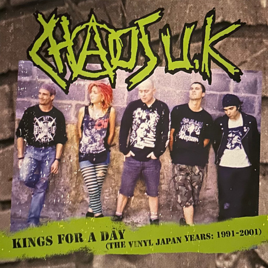 Chaos U.K. - Kings for a Day (The Vinyl Japan Years: 1991-2001), LP