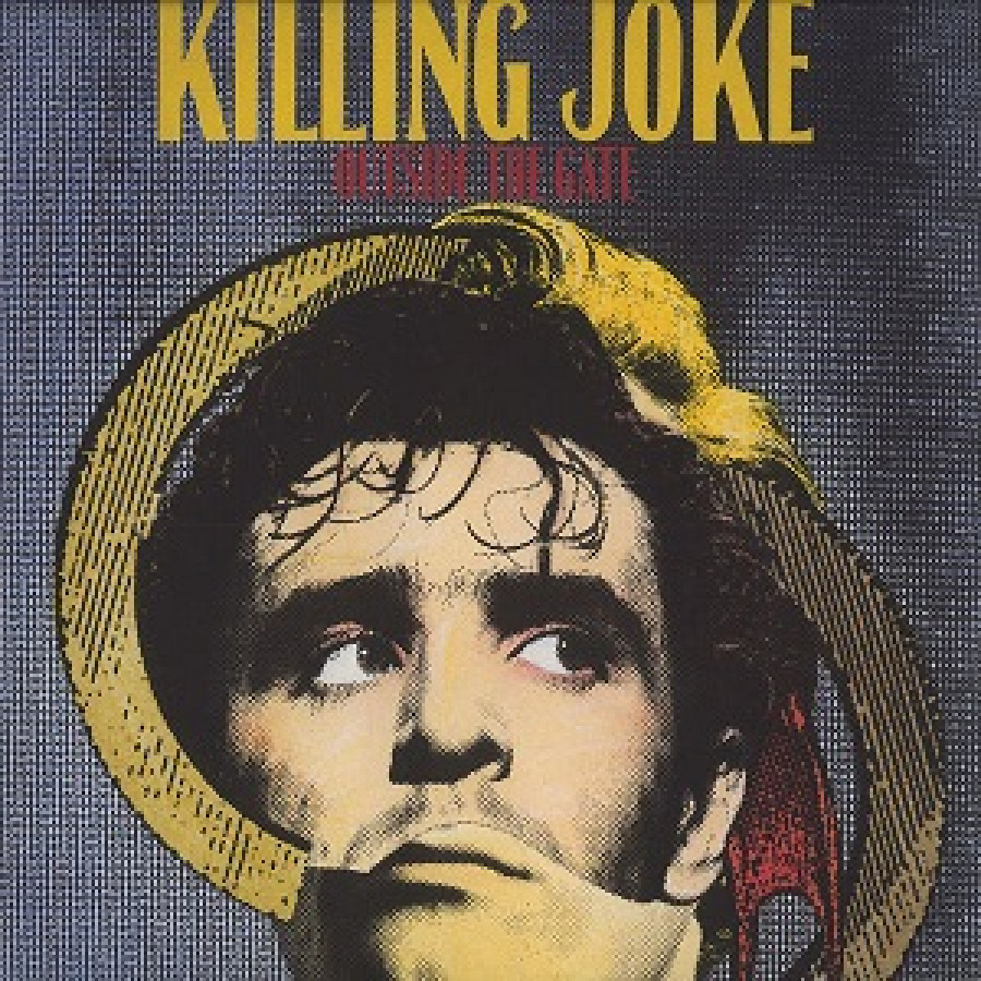Killing Joke - Outside the Gate, Picture LP