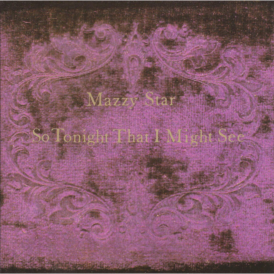 Mazzy Star - So Tonight That I Might See, LP