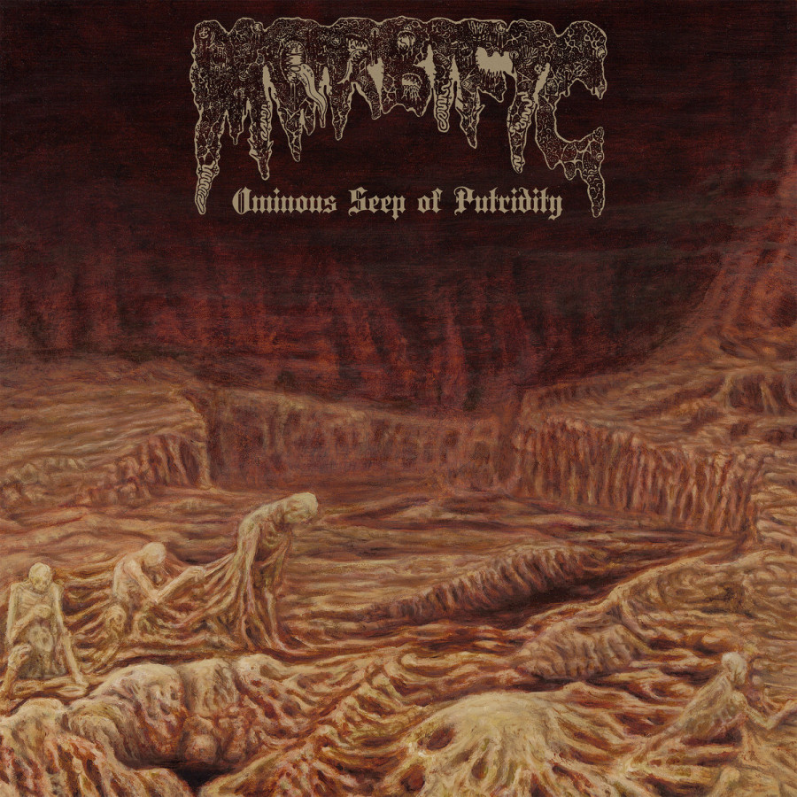 Morbific - Ominous Seep of Putridity, LP